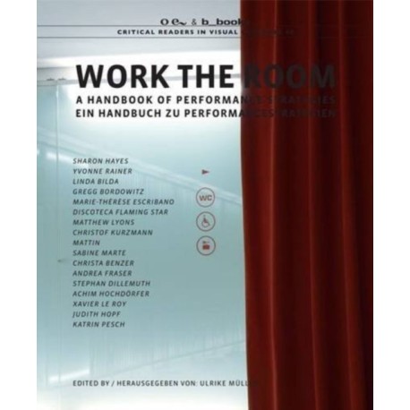 Work the Room: A Handbook of Performance Strategies