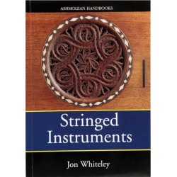 Stringed Instruments: Viols, Violins, Citterns and Guitars in the Ashmolean Museum