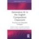 Generative AI in the English Composition Classroom: Practical and Adaptable Strategies