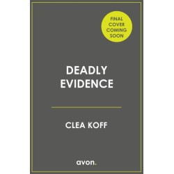 Deadly Evidence