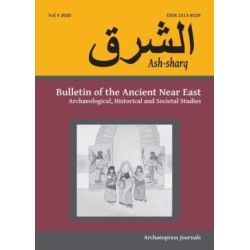 Ash-Sharq: Bulletin of the Ancient Near East Vol 4, 2020