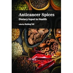 Anticancer Spices: Dietary Input to Health