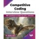 Competitive Coding Interview Questions: 190+ questions to tackle any C/C++ interview (English Edition)