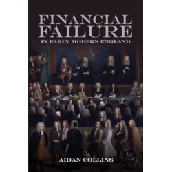 Financial Failure in Early Modern England