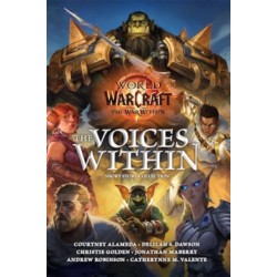 World of Warcraft: The Voices Within (Short Story Collection)