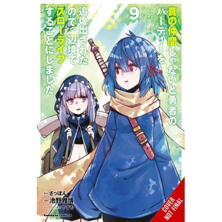 Banished from the Hero's Party, I Decided to Live a Quiet Life in the Countryside, Vol. 9 (manga)