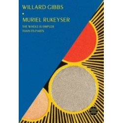 Willard Gibbs: The Whole Is Simpler than Its Parts