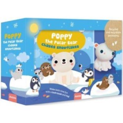 Poppy the Polar Bear Chases Snowflakes: My First Bath Book & Toy