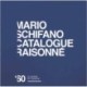 The Mario Schifano: Catalogue Raisonne of the Pictorial Works 1960-1969