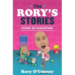 The Rory's Stories Guide to Parenting