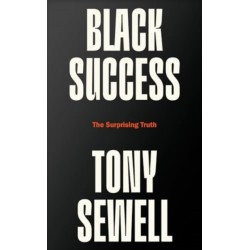 Black Success: The Surprising Truth