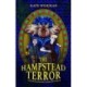 The Hampstead Terror: A Mudlark Mystery Book 2