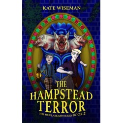 The Hampstead Terror: A Mudlark Mystery Book 2