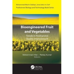 Bioengineered Fruit and Vegetables: Trends in Postharvest Quality Improvement