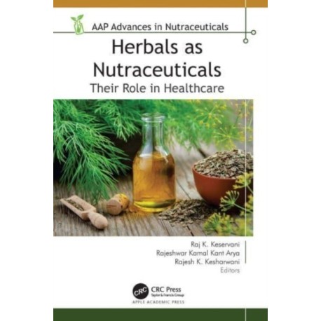 Herbals as Nutraceuticals: Their Role in Healthcare