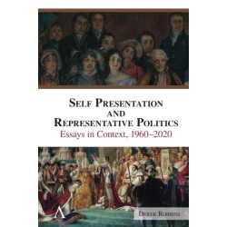 Self-Presentation and Representative Politics: Essays in Context, 1960-2020