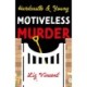 Hardcastle & Young – Motiveless Murder