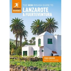 The Mini Rough Guide to Lanzarote and Fuerteventura: Travel Guide with eBook