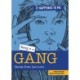 Being in a Gang: Stories from Survivors