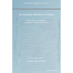 Algorithmic Musings in Syriac: A Verse Poem on Computation Attributed to George of the Arabs