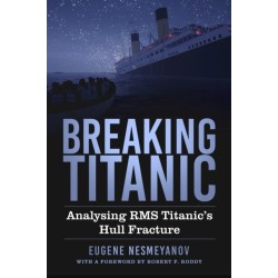 Breaking Titanic: Analysing RMS Titanic's Hull Fracture