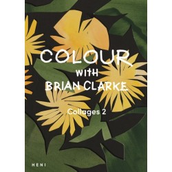 Colour with Brian Clarke: Collages 2