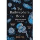 The Bathysphere Book: Effects of the Luminous Ocean Depths