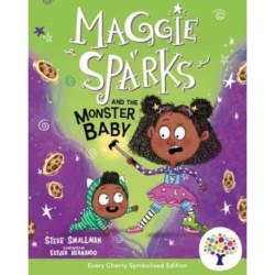 Maggie Sparks and the Monster Baby: Accessible Symbolised Edition