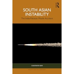 South Asian Instability: The India-Pakistan Missile Accident