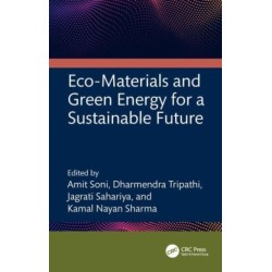 Eco-Materials and Green Energy for a Sustainable Future
