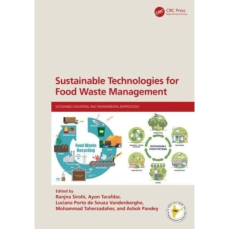Sustainable Technologies for Food Waste Management