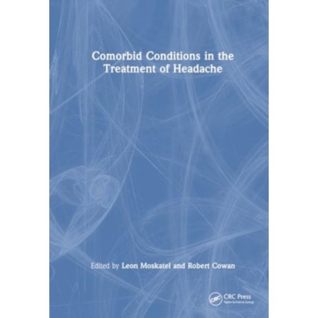 Comorbid Conditions in the Treatment of Headache