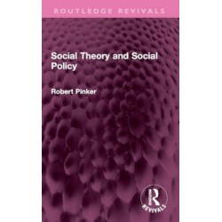 Social Theory and Social Policy