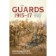 The Guards 1915-17: An Elite Division at War