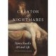 Creator of Nightmares: Henry Fuseli’s Art and Life