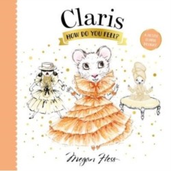 Claris, How Do You Feel?: A Petite Claris Delight