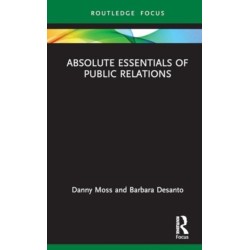 Absolute Essentials of Public Relations