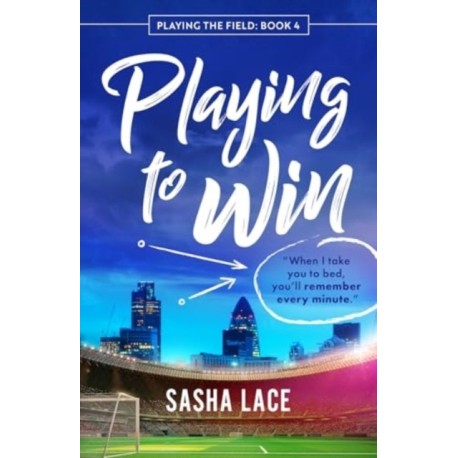 Playing to Win
