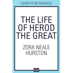 The Life of Herod the Great