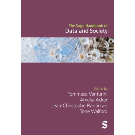 The Sage Handbook of Data and Society