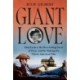 Giant Love: Edna Ferber, Her Best-selling Novel of Texas, and the Making of a Classic American Film