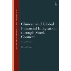 Chinese and Global Financial Integration through Stock Connect: A Legal Analysis