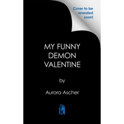 My Funny Demon Valentine: Deluxe Limited Edition