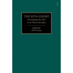 The EFTA Court: Developing the EEA over Three Decades
