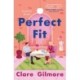 Perfect Fit: A Novel