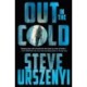 Out in the Cold: An Alex Martel Thriller