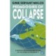 Pedagogies of Collapse: A Hopeful Education for The End of The World as We Know It