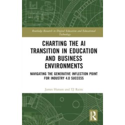 Charting the AI Transition in Education and Business Environments: Navigating the Generative Inflection Point for Industry 4.0 Success
