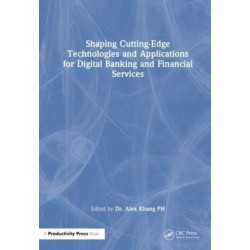 Shaping Cutting-Edge Technologies and Applications for Digital Banking and Financial Services