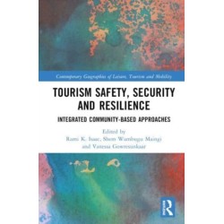 Tourism Safety, Security and Resilience: Integrated Community-Based Approaches
